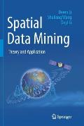 Spatial Data Mining: Theory and Application