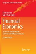 Financial Economics: A Concise Introduction to Classical and Behavioral Finance
