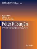 P?ter R. Surj?n: A Festschrift from Theoretical Chemistry Accounts