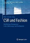 Csr Und Fashion: Nachhaltiges Management in Der Bekleidungs- Und Textilbranche
