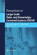 Transactions on Large-Scale Data- And Knowledge-Centered Systems XXXVII