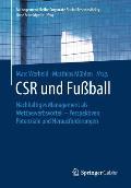 Csr Und Fu?ball: Nachhaltiges Management ALS Wettbewerbsvorteil - Perspektiven, Potenziale Und Herausforderungen