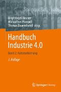 Handbuch Industrie 4.0: Band 2: Automatisierung