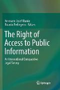 The Right of Access to Public Information: An International Comparative Legal Survey