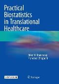Practical Biostatistics in Translational Healthcare