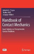 Handbook of Contact Mechanics: Exact Solutions of Axisymmetric Contact Problems