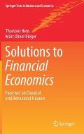 Solutions to Financial Economics: Exercises on Classical and Behavioral Finance