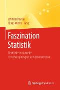 Faszination Statistik: Einblicke in Aktuelle Forschungsfragen Und Erkenntnisse