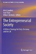 The Entrepreneurial Society: A Reform Strategy for Italy, Germany and the UK