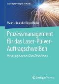 Prozessmanagement F?r Das Laser-Pulver-Auftragschwei?en