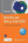 Berichte Aus Dem ?-Club 2020: Reports from the ?-Club 2020