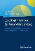 Coaching Im Rahmen Der Auslandsentsendung: Modelle, Tools Und Reflexionsfragen F?r Einen Erfolgreichen Auslandseinsatz