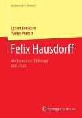 Felix Hausdorff: Mathematiker, Philosoph Und Literat