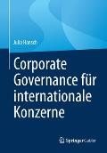 Corporate Governance F?r Internationale Konzerne