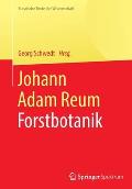 Johann Adam Reum: Forstbotanik