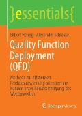 Quality Function Deployment (Qfd): Methode Zur Effizienten Produktentwicklung Orientiert Am Kunden Unter Ber?cksichtigung Des Wettbewerbes