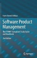 Software Product Management: The Ispma(r)-Compliant Study Guide and Handbook
