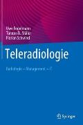 Teleradiologie: Radiologie - Management - It