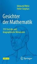 Gesichter Der Mathematik: 111 Portr?ts Und Biographische Miniaturen