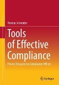 Tools of Effective Compliance: Proven Measures for Compliance Officers