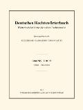 Deutsches Rechtsw?rterbuch: W?rterbuch Der ?lteren Deutschen Rechtssprache. Band XIV, Heft 7/8 - Taugbar - Toppschilling