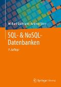 Sql- & Nosql-Datenbanken: 9. Erweiterte Und Aktualisierte Auflage