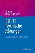 ICD-11 - Psychische St?rungen: Innovationen Und Ihre Bewertung