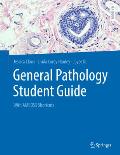 General Pathology Student Guide: With Amboss Shortcuts
