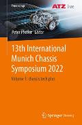 13th International Munich Chassis Symposium 2022: Volume 1: Chassis.Tech Plus
