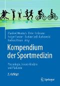 Kompendium Der Sportmedizin: Physiologie, Innere Medizin Und P?diatrie