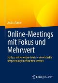 Online-Meetings Mit Fokus Und Mehrwert: Schluss Mit Kalender-Tetris - Wie Virtuelle Besprechungen Effizienter Werden