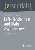 Left-Handedness and Brain Asymmetries: An Introduction