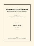 Deutsches Rechtsw?rterbuch: W?rterbuch Der ?lteren Deutschen Rechtssprache. Band XIV, Heft 9/10 - Tor - Trittrecht