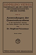 Anwendungen Der Quantenhypothese in Der Kinetischen Theorie Der Festen K?rper Und Der Gase in Elementarer Darstellung