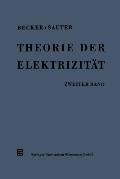 Theorie Der Elektrizit?t: Zweiter Band: Einf?hrung in Die Quantentheorie Der Atome Und Der Strahlung