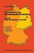 Die Parteien in Der Bundesrepublik Deutschland Und Die Rolle Der Parteien in Der DDR