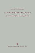 Literaturtheorie Bei Lukian: Untersuchungen Zum Dialog Lexiphanes