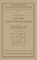 Ziffern Und Ziffernsysteme: I. Teil Die Zahlzeichen Der Alten Kulturv?lker