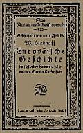 Europ?ische Geschichte Im Zeitalter Ludwigs XIV Und Des Gro?en Kurf?rsten