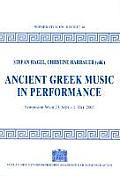 Ancient Greek Music in Perfomance: Symposion Wien 29. Sept. - 1. Okt. 2003
