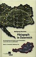 Padagogik in Osterreich: Die Geschichte Des Faches an Den Universitaten Vom 18. Bis Zum Ende Des 20. Jahrhunderts. Padagogik an Den Universitat