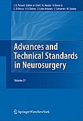 Advances and Technical Standards in Neurosurgery, Volume 37