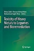 Toxicity of Heavy Metals to Legumes & Bioremediation Potential of Rhizosphere Microbes