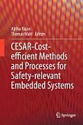 Cesar - Cost-Efficient Methods and Processes for Safety-Relevant Embedded Systems