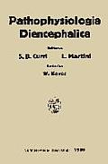 Pathophysiologia Diencephalica: Symposium Internationale, Milano, 1956