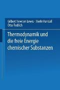 Thermodynamik Und Die Freie Energie Chemischer Substanzen