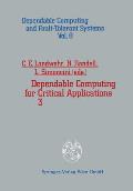 Dependable Computing for Critical Applications 3