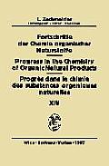Fortschritte Der Chemie Organischer Naturstoffe/Progress in the Chemistry of Organic Natural Products/Progr?s Dans La Chimie Des Substances Organiques
