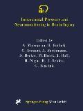 Intracranial Pressure and Neuromonitoring in Brain Injury: Proceedings of the Tenth International Icp Symposium, Williamsburg, Virginia, May 25-29, 19