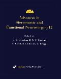Advances in Stereotactic and Functional Neurosurgery 12: Proceedings of the 12th Meeting of the European Society for Stereotactic and Functional Neuro